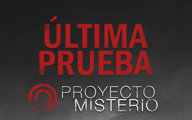 Proyecto Misterio 45: Última prueba